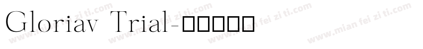 Gloriav Trial字体转换